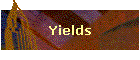 Yields