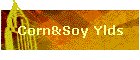 Corn&Soy Ylds